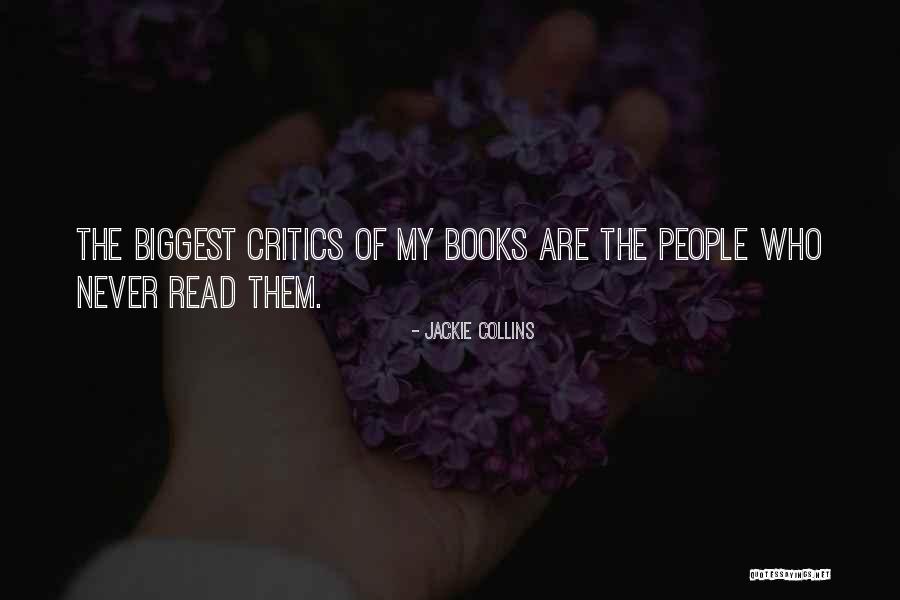 Book Critics Quotes By Jackie Collins Book Critics Quotes By Jackie Collins