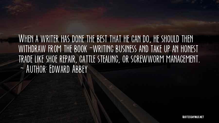 Book Done Quotes By Edward Abbey