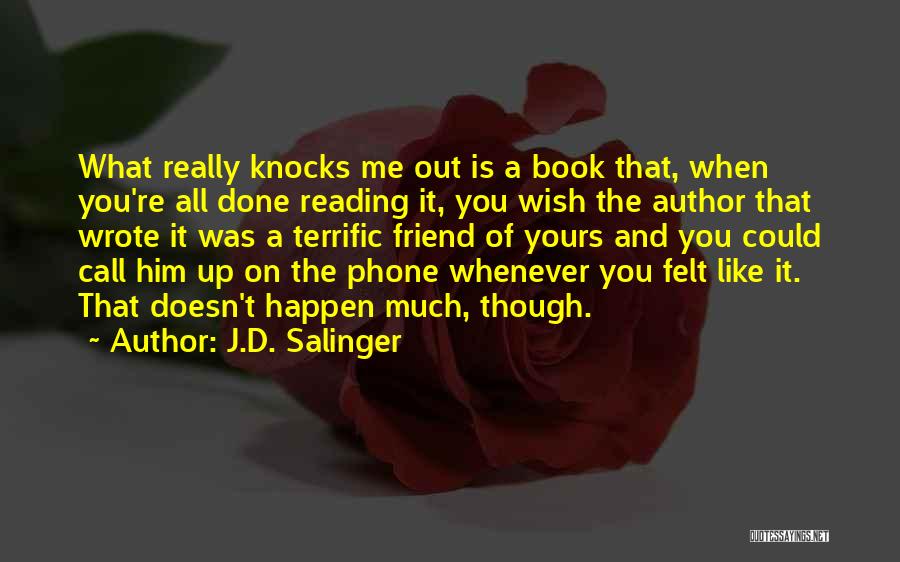 Book Done Quotes By J.D. Salinger
