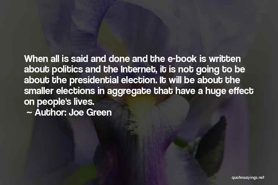 Book Done Quotes By Joe Green