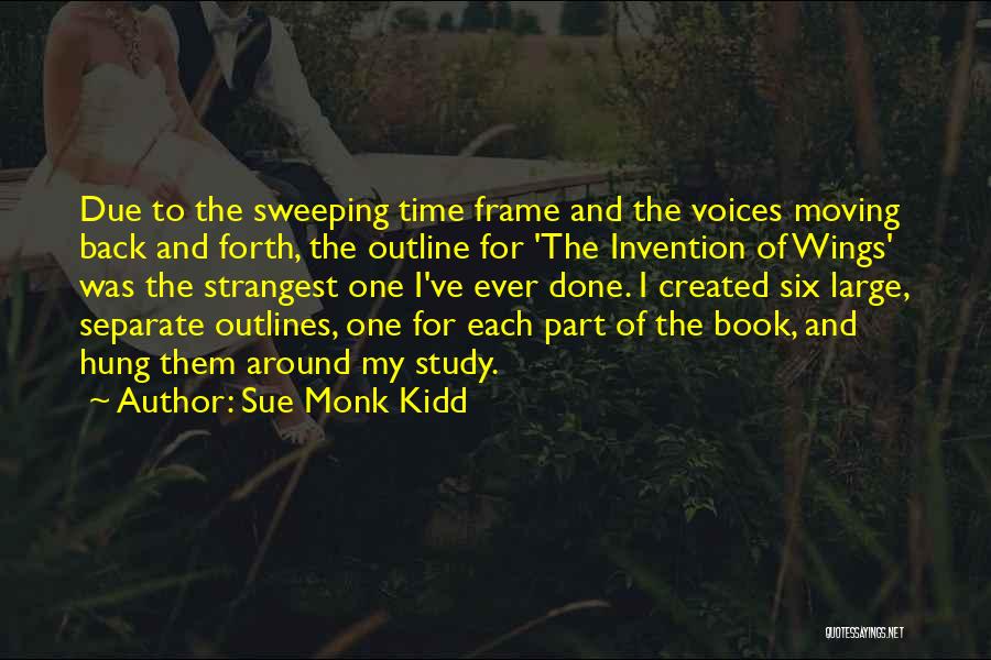 Book Done Quotes By Sue Monk Kidd