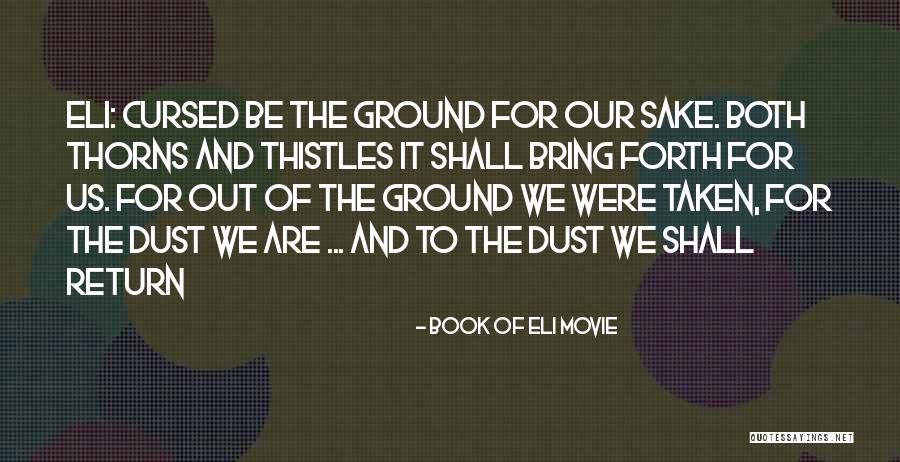 Book Dust Quotes By Book Of Eli Movie Book Dust Quotes By Book Of Eli Movie
