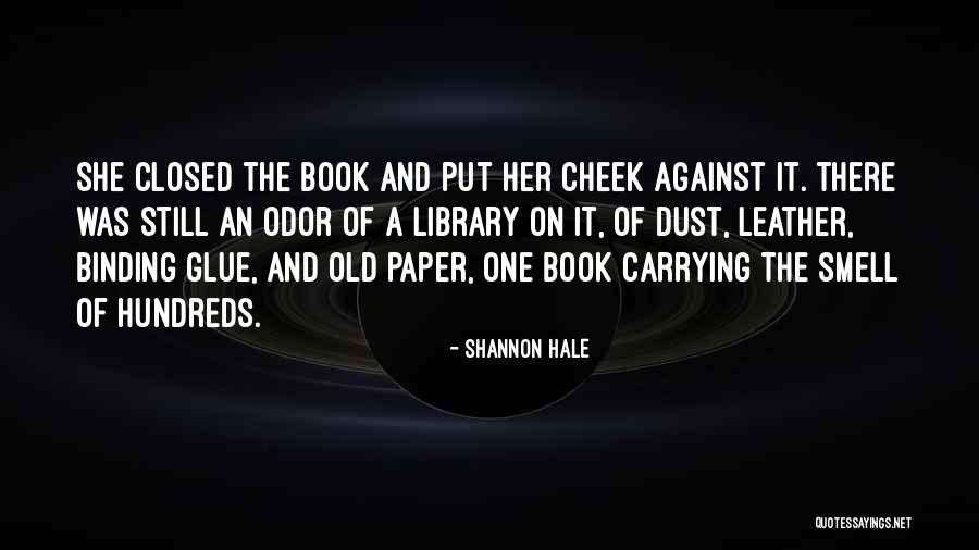 Book Dust Quotes By Shannon Hale Book Dust Quotes By Shannon Hale