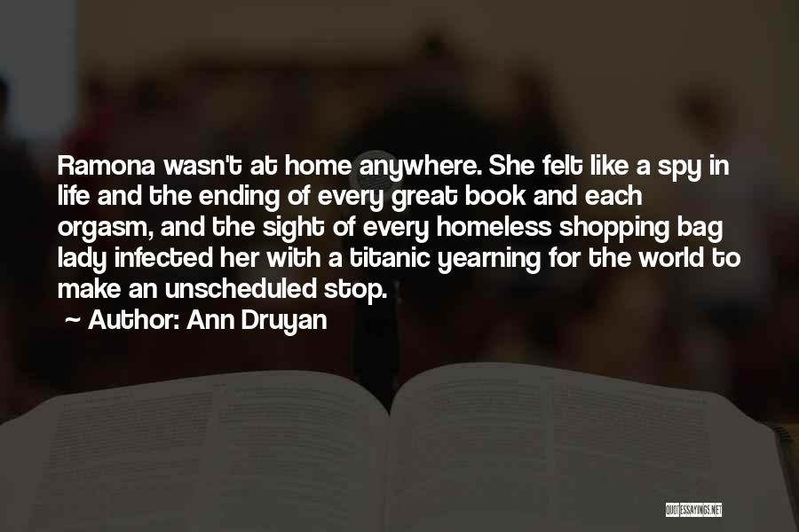 Book Ending Quotes By Ann Druyan