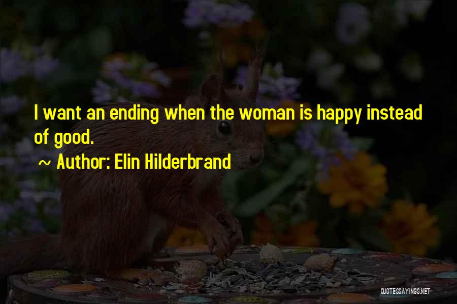 Book Ending Quotes By Elin Hilderbrand