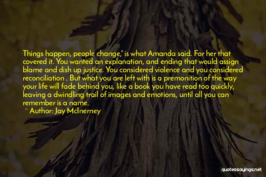 Book Ending Quotes By Jay McInerney