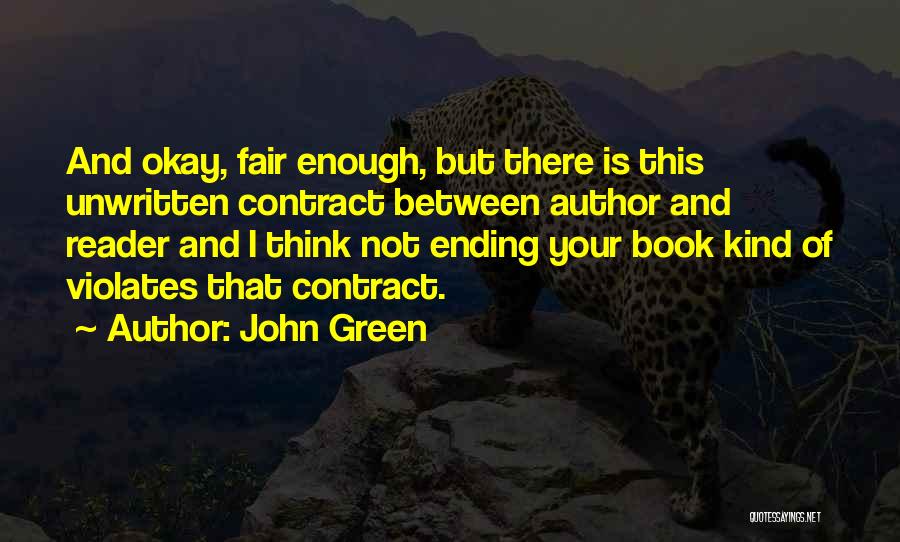 Book Ending Quotes By John Green