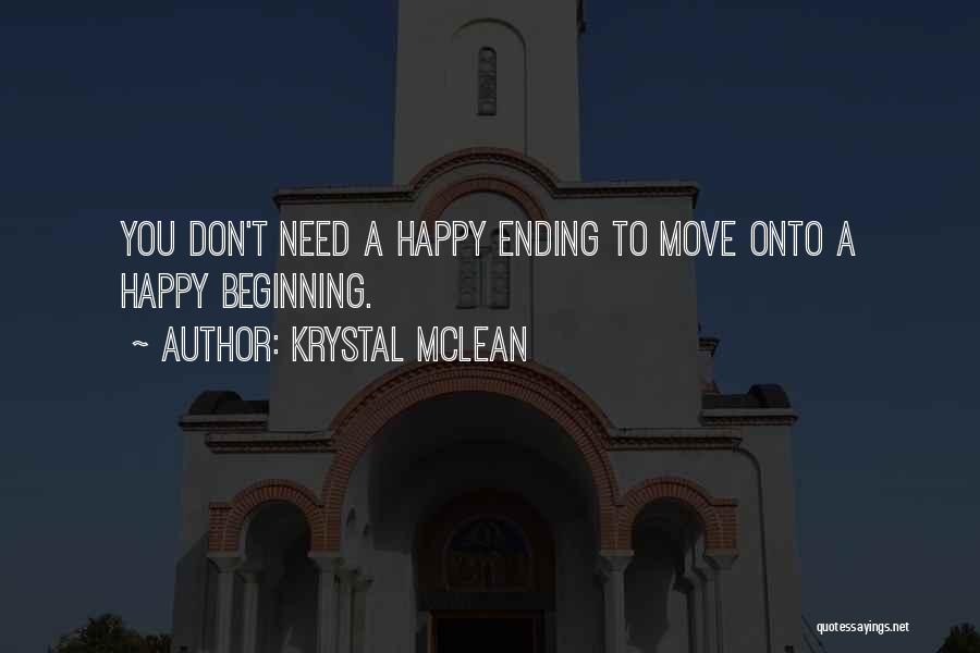 Book Ending Quotes By Krystal McLean