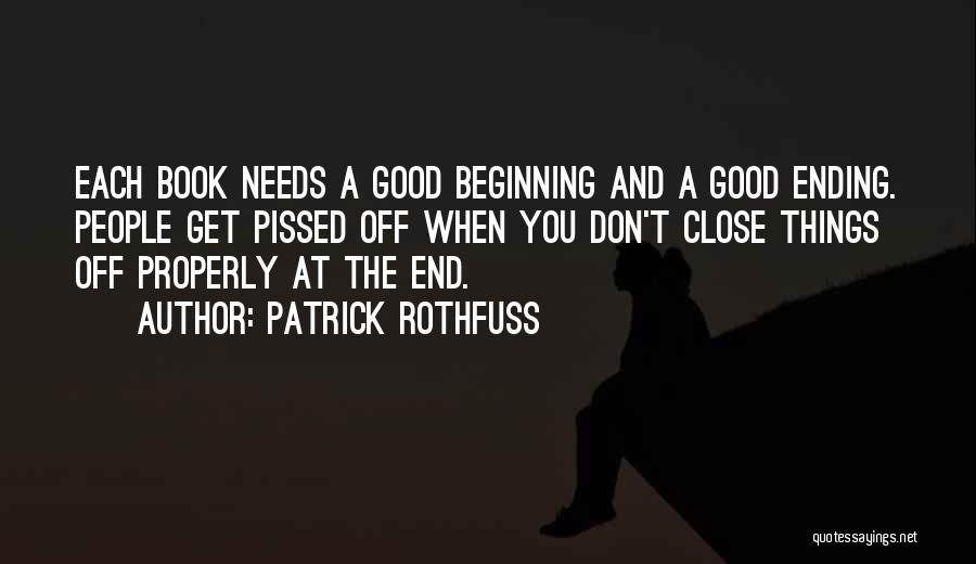 Book Ending Quotes By Patrick Rothfuss