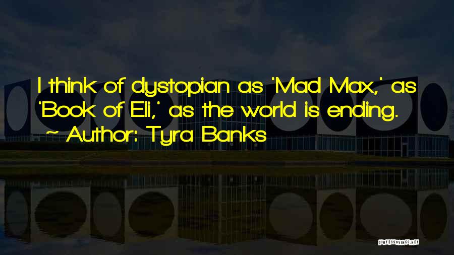 Book Ending Quotes By Tyra Banks