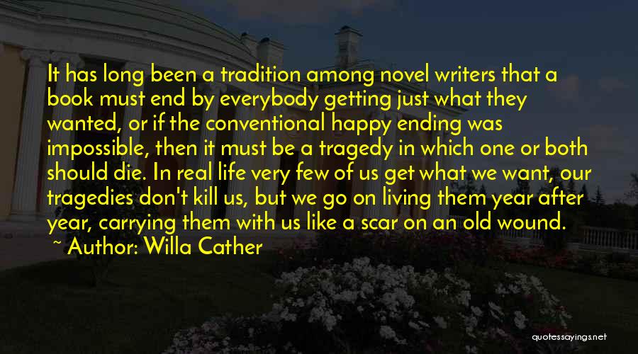 Book Ending Quotes By Willa Cather