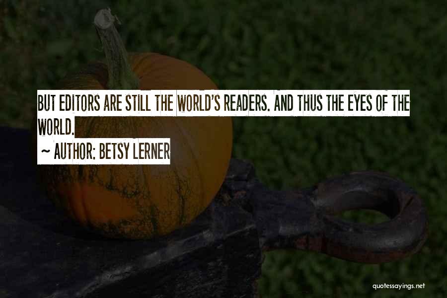 Book Fairs Quotes By Betsy Lerner