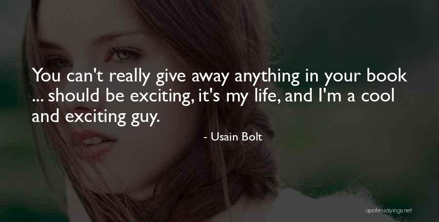 Book Giving It All Away Quotes By Usain Bolt Book Giving It All Away Quotes By Usain Bolt