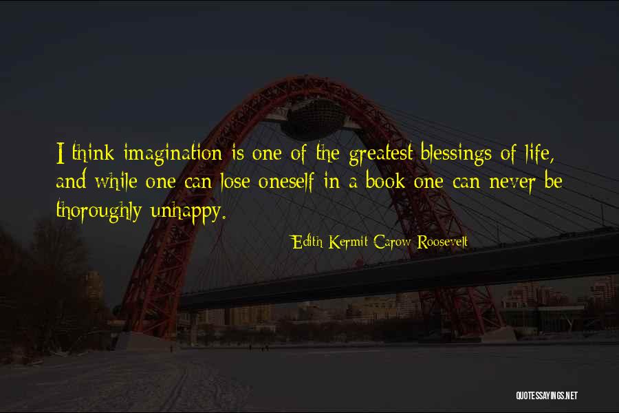 Book Imagination Quotes By Edith Kermit Carow Roosevelt