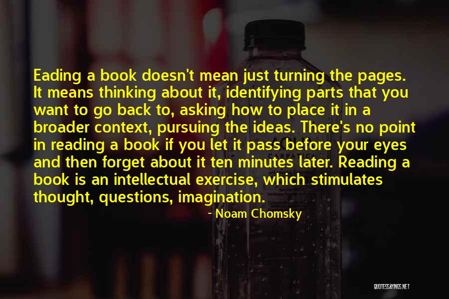 Book Imagination Quotes By Noam Chomsky