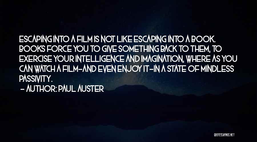 Book Imagination Quotes By Paul Auster