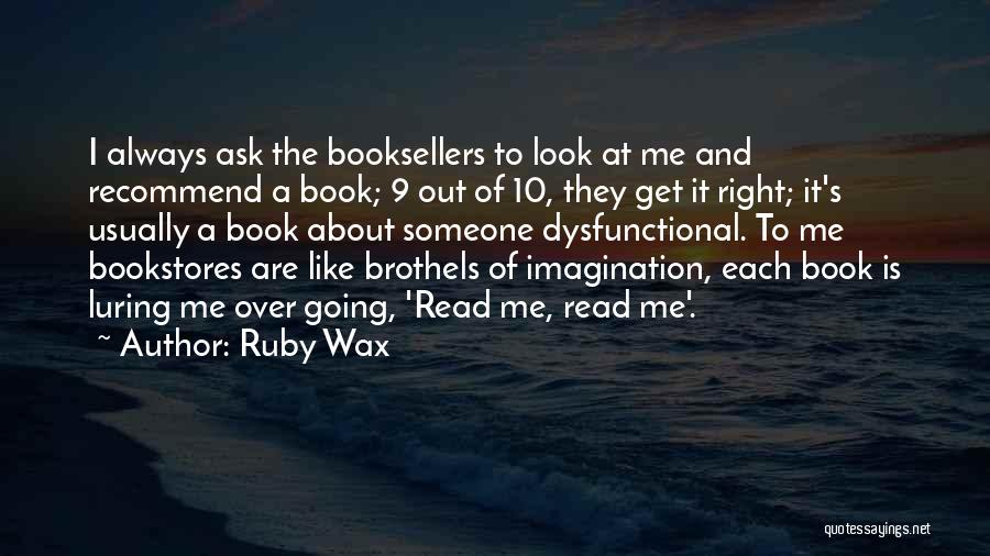 Book Imagination Quotes By Ruby Wax