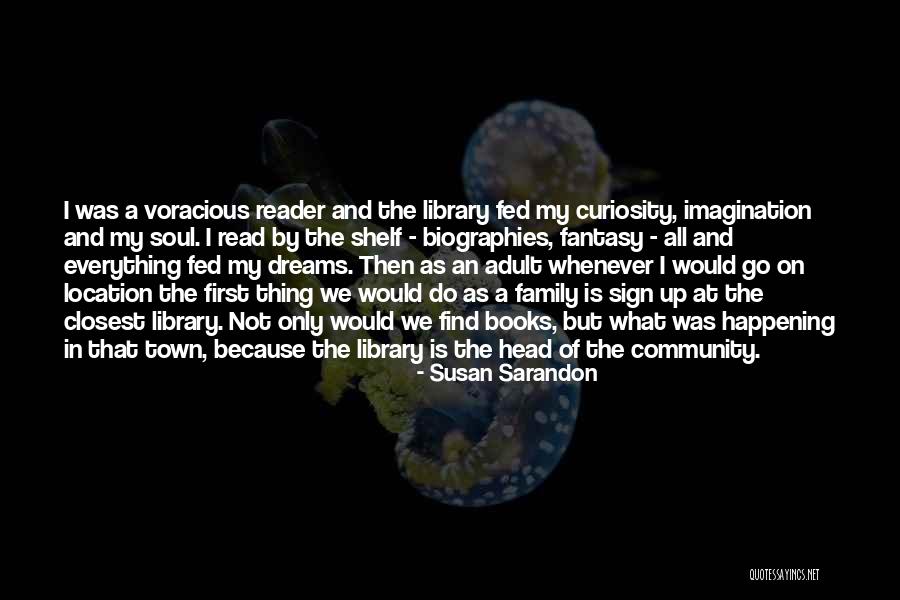 Book Imagination Quotes By Susan Sarandon