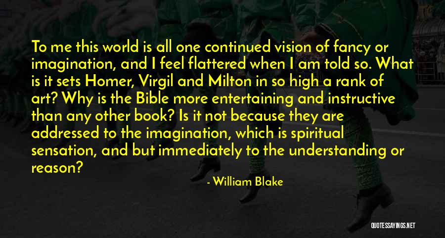 Book Imagination Quotes By William Blake