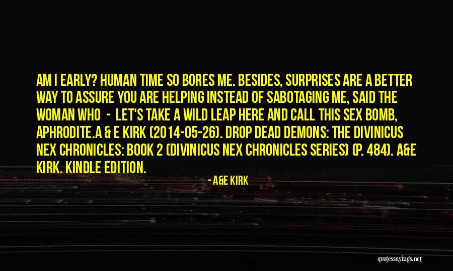 Book Into The Wild Quotes By A&E Kirk