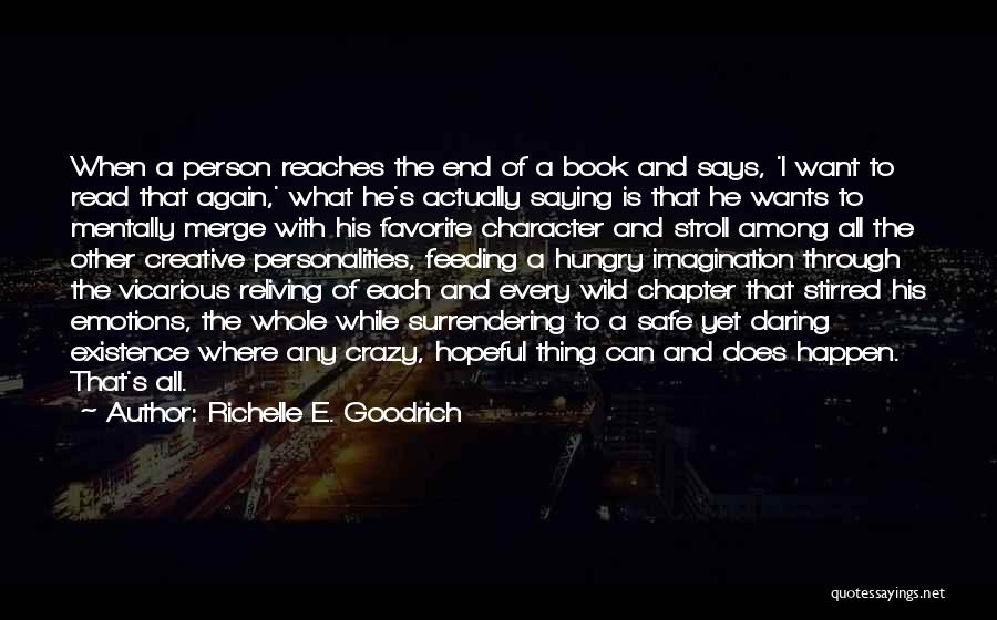 Book Into The Wild Quotes By Richelle E. Goodrich