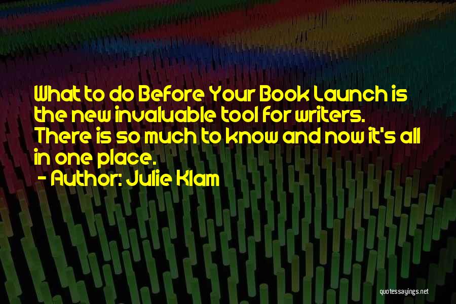 Book Launch Quotes By Julie Klam