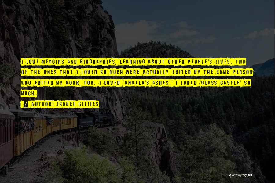Book Learning Quotes By Isabel Gillies Book Learning Quotes By Isabel Gillies