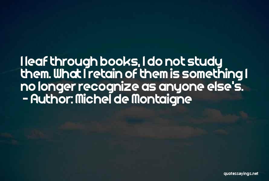 Book Learning Quotes By Michel De Montaigne