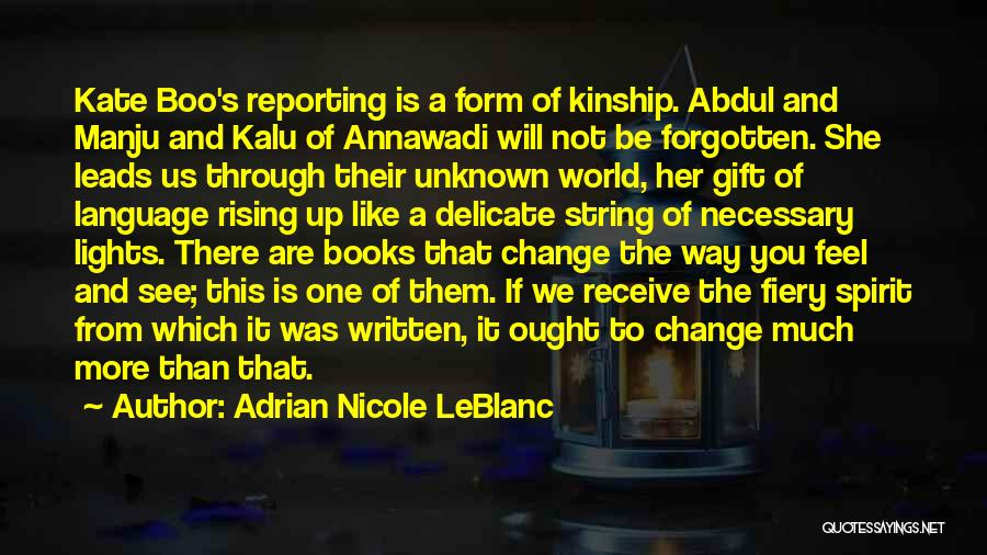 Book Light Quotes By Adrian Nicole LeBlanc