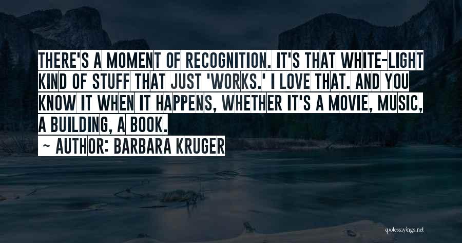 Book Light Quotes By Barbara Kruger