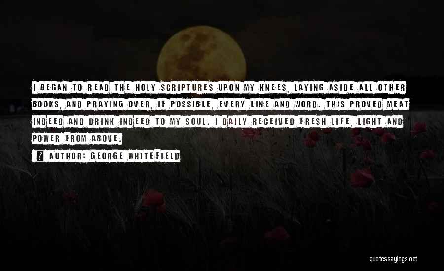 Book Light Quotes By George Whitefield