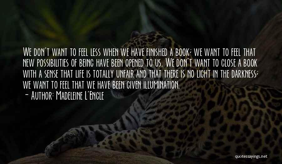 Book Light Quotes By Madeleine L'Engle