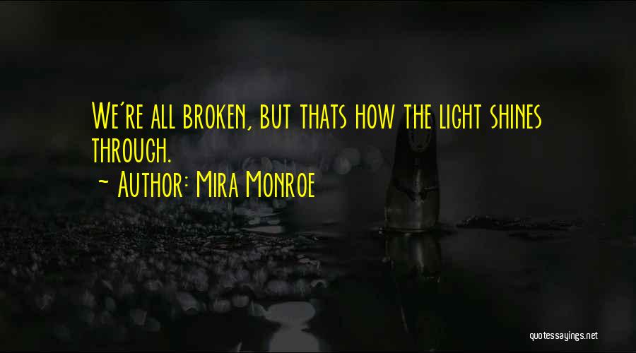 Book Light Quotes By Mira Monroe