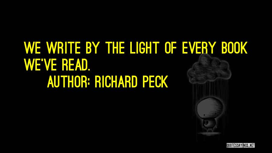 Book Light Quotes By Richard Peck