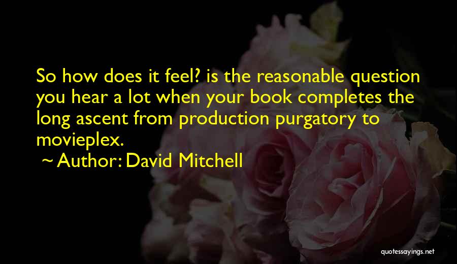 Book Long Quotes By David Mitchell