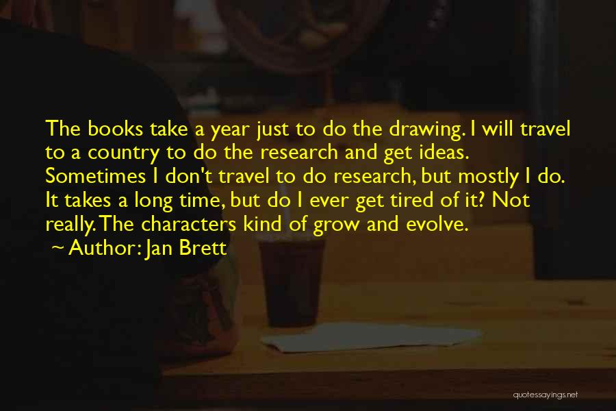 Book Long Quotes By Jan Brett