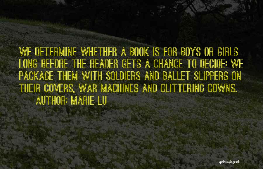 Book Long Quotes By Marie Lu