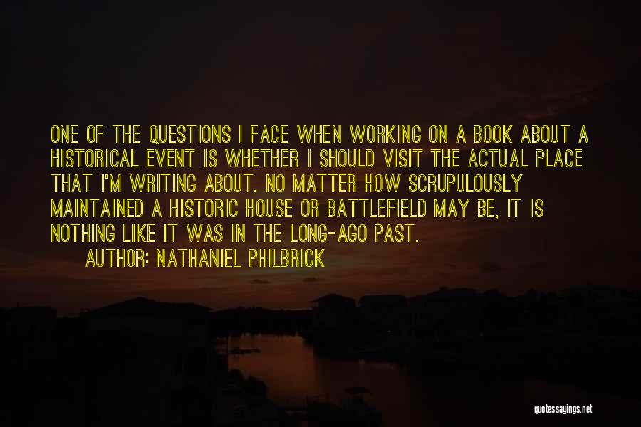 Book Long Quotes By Nathaniel Philbrick