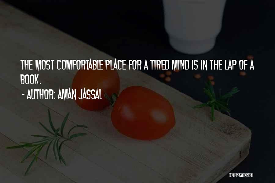 Book Lovers Quotes By Aman Jassal