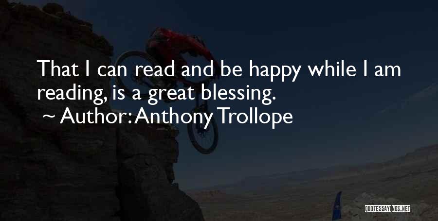 Book Lovers Quotes By Anthony Trollope