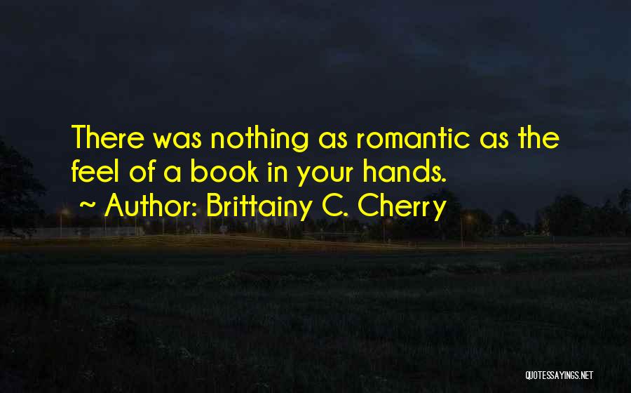 Book Lovers Quotes By Brittainy C. Cherry