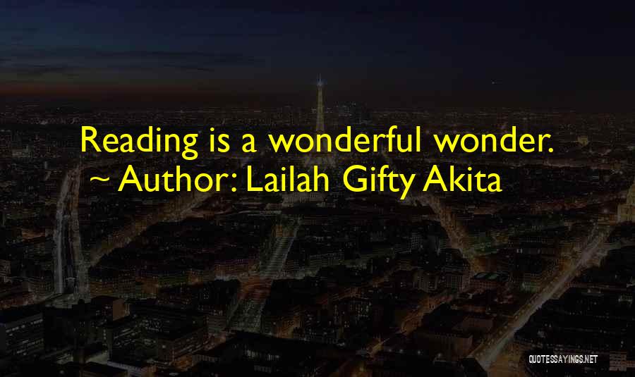 Book Lovers Quotes By Lailah Gifty Akita