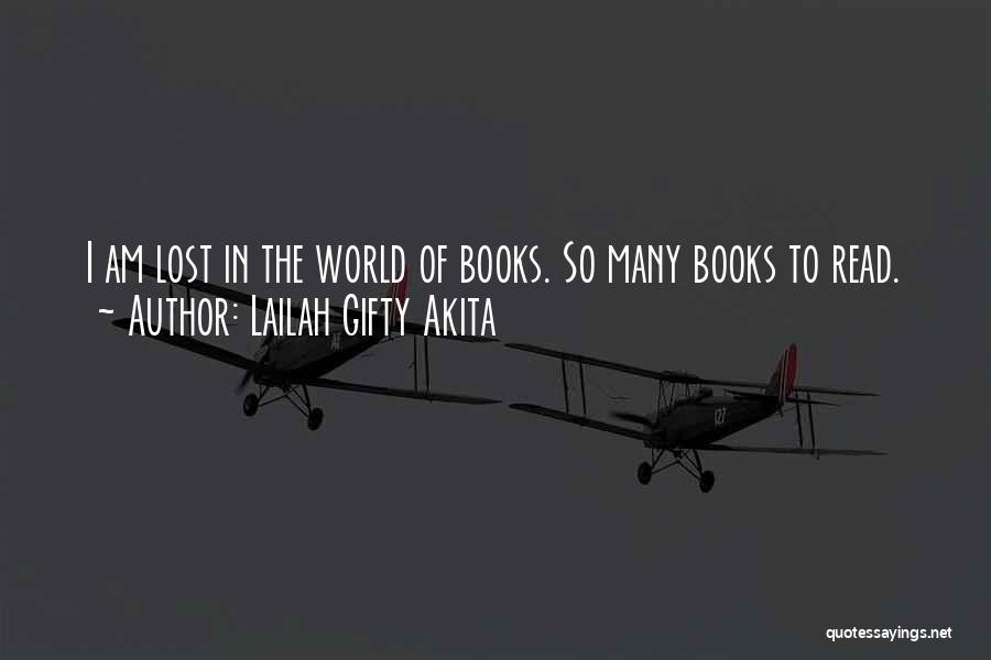 Book Lovers Quotes By Lailah Gifty Akita