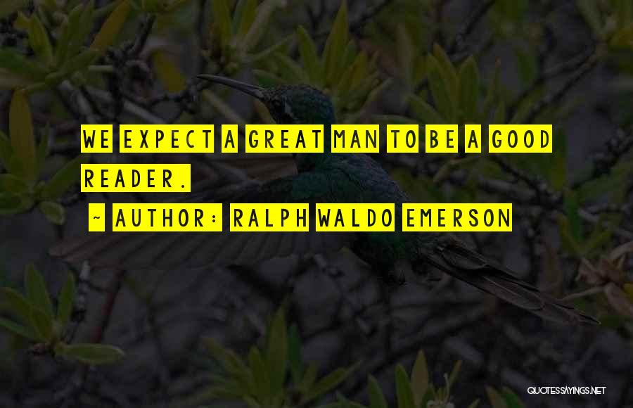 Book Lovers Quotes By Ralph Waldo Emerson