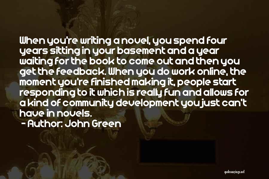 Book Making Quotes By John Green