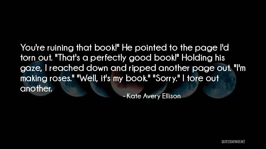 Book Making Quotes By Kate Avery Ellison