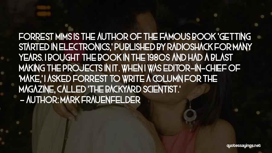 Book Making Quotes By Mark Frauenfelder