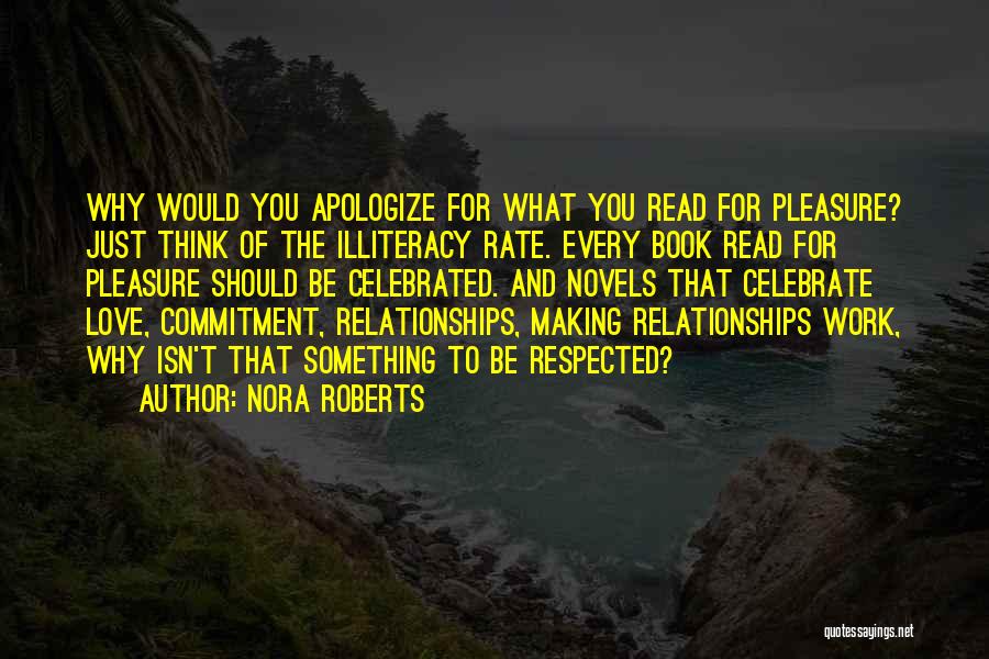 Book Making Quotes By Nora Roberts