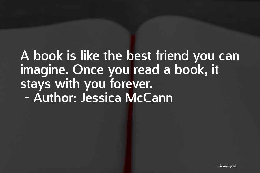 Book My Best Friend Quotes By Jessica McCann