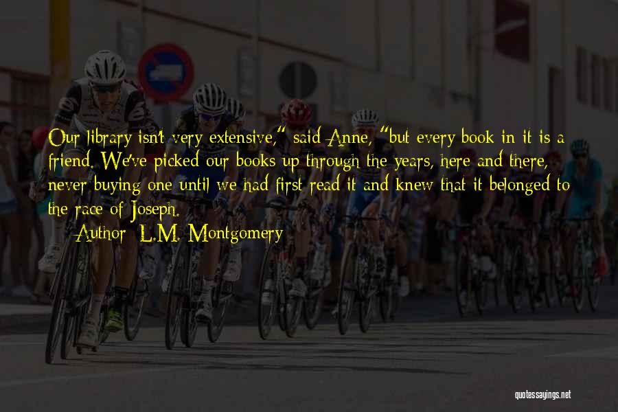 Book My Best Friend Quotes By L.M. Montgomery